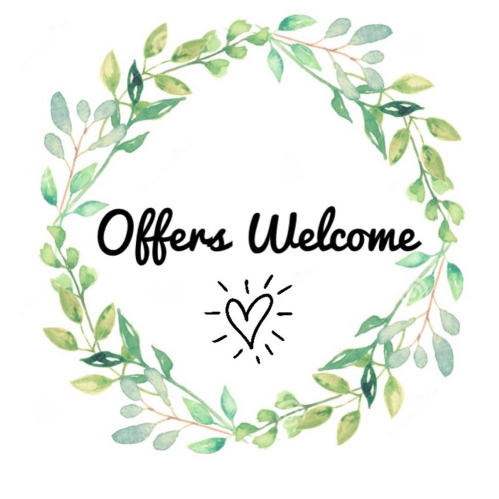 Offers more than welcome!
